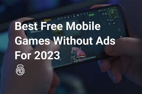 best mobile games without ads